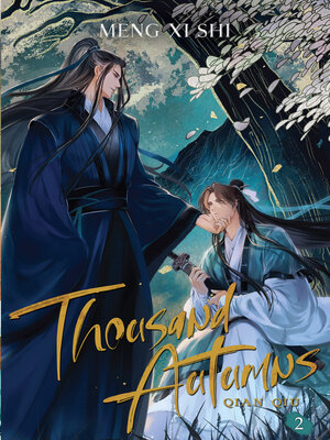 cover image of Thousand Autumns: Qian Qiu, Volume 2